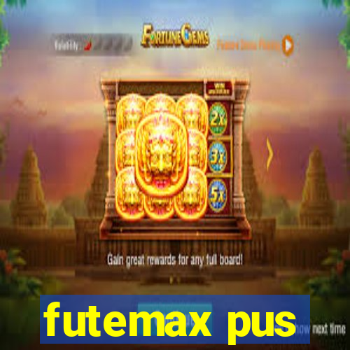 futemax pus